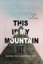 This Is My Mountain af David Justice