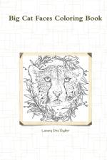 Big Cat Faces Coloring Book af Lainey Dex Ryder