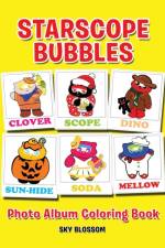 Starscope Bubbles-Photo Album Coloring Book af Kaysone Blossom