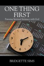One Thing First af Bridgette Sims