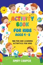Activity Book for Kids Ages 4-8 af Amby Cooper