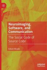 Neuroimaging, Software, and Communication af Edison Bicudo