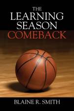 Learning Season - Comeback af Blaine R Smith