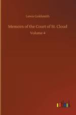 Memoirs of the Court of St. Cloud