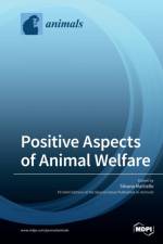 Positive Aspects of Animal Welfare