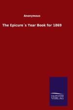 Epicures Year Book for 1869
