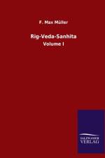 Rig-Veda-Sanhita af F Max Muller