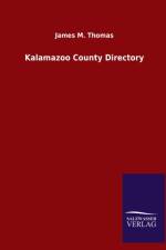 Kalamazoo County Directory af James M Thomas
