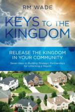 Keys to the Kingdom af R M Wade