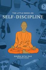 Little Book on Self-Discipline af Gaura Nitai Das
