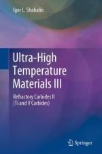 Ultra-High Temperature Materials III af Igor L. Shabalin