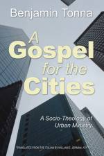 Gospel for the Cities af Benjamin Tonna