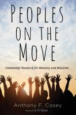 Peoples on the Move af Anthony F Casey