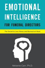 Emotional Intelligence for Funeral Directors af Melanie Carr