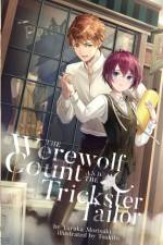 Werewolf Count and the Trickster Tailor af Yuruka Morisaki