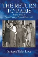 The Return to Paris af Iethiopia Tafari Lowe