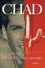 Chad, a Celebration of Life Beyond a Mother's Memories af Arista