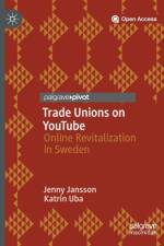 Trade Unions on YouTube af Jenny Jansson