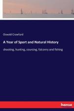 Year of Sport and Natural History af Oswald Crawfurd