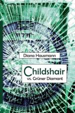 Childshair vs. Gruner Diamant af Diana Hausmann