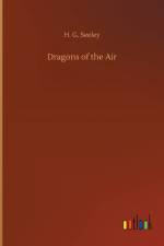 Dragons of the Air af H G Seeley