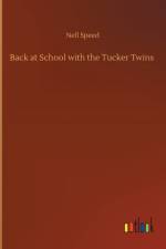 Back at School with the Tucker Twins af Nell Speed