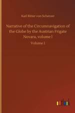 Narrative of the Circumnavigation of the Globe by the Austrian Frigate Novara, volume l af Karl Ritter von Scherzer
