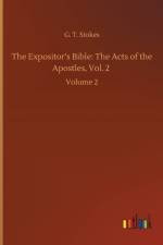 Expositor's Bible af G T Stokes