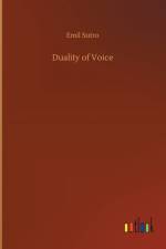 Duality of Voice af Emil Sutro