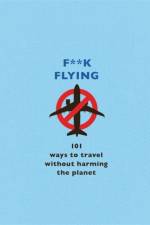 F**k Flying af The F Team