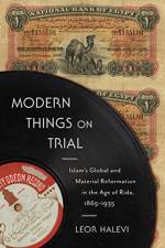 Modern Things on Trial af Leor Halevi