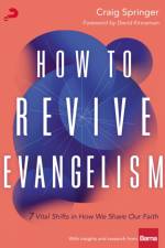 How to Revive Evangelism af Craig Springer