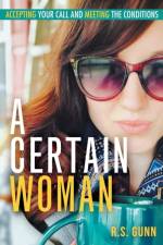 A Certain Woman af R S Gunn