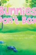 Bunnies Don't Box af Mary Claire O'Donnell