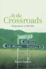 At the Crossroads af Kaaren Anne Sephton
