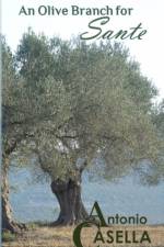 Olive Branch for Sante af Antonio Casella