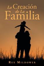 Creacion De La Familia af Rex Mildower
