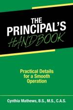 Principal's Handbook af Cynthia Mathews B S M S C a S
