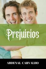 Prejuicios af Abdenal Carvalho