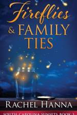 Fireflies & Family Ties