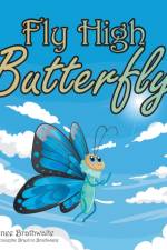 Fly High Butterfly af Ricki Renee Brathwaite