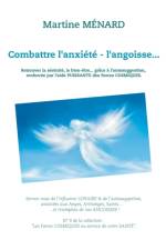 Combattre l'anxiete - l'angoisse... af Martine Ménard