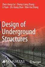 Design of Underground Structures af Zhen-Dong Cui