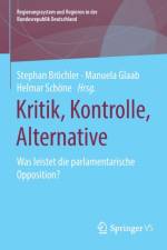 Kritik, Kontrolle, Alternative