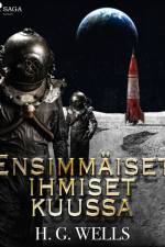 Ensimmäiset ihmiset kuussa af H. G. Wells