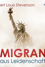 Emigrant aus Leidenschaft af Robert Louis Stevenson