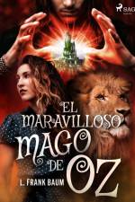 El maravilloso mago de Oz af L. Frank. Baum