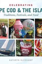 Celebrating Cape Cod & the Islands af Kathryn Kleekamp