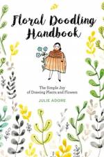 Floral Doodling Handbook af Julie Adore