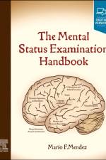 The Mental Status Examination Handbook af Mario F. Mendez